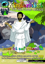 CD-Rom Kinderbibel - Jesus ist auferstanden - erscheint im Februar 2007 bei KSH Systems/�KB/H�nssler - Die Kinderbibel-Produkte bitte per E-Mail bestellen - Vielen Dank und viel Spa�!